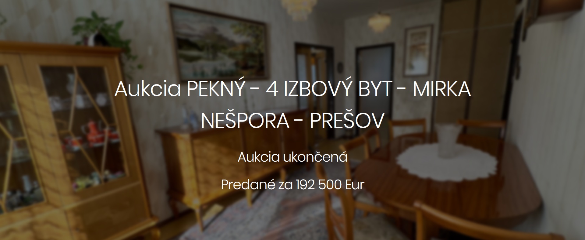 PEKNÝ - 4 IZBOVÝ BYT - MIRKA NEŠPORA - PREŠOV